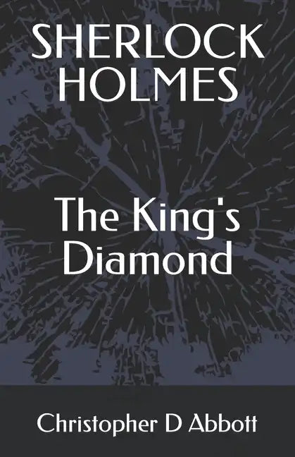 SHERLOCK HOLMES The King's Diamond - Paperback