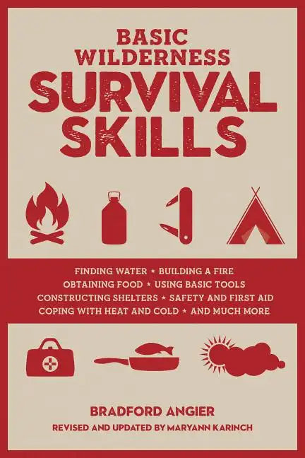 Basic Wilderness Survival Skills, Revised and Updated - Paperback
