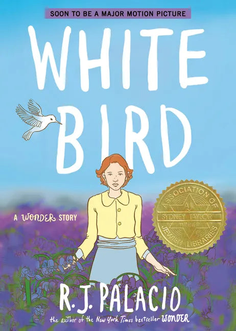 White Bird: A Wonder Story (a Graphic Novel) - Paperback