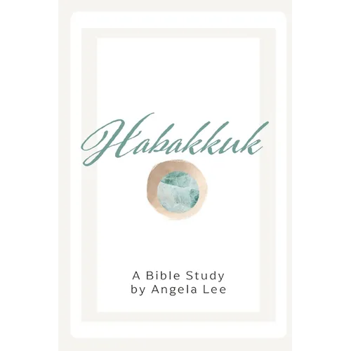 Habakkuk: Sorrowful, Yet Always Rejoicing - Paperback