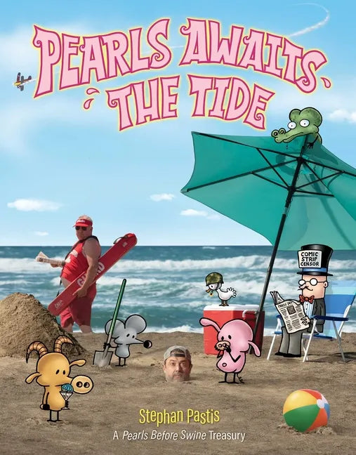 Pearls Awaits the Tide: A Pearls Before Swine Treasury - Paperback