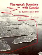Minnesota's Boundary with Canada - Paperback