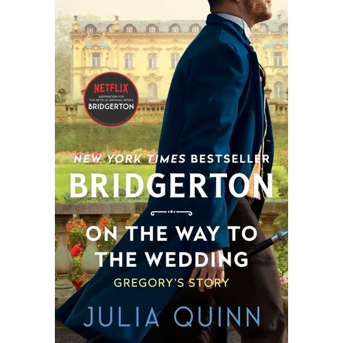 On the Way to the Wedding: Bridgerton - Paperback