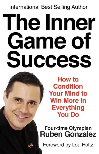 The Inner Game of Success - Paperback