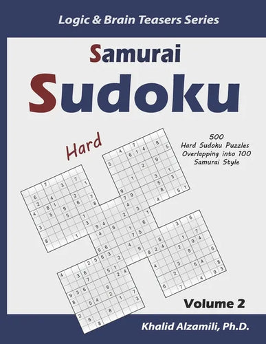 Samurai Sudoku: 500 Hard Sudoku Puzzles Overlapping into 100 Samurai Style - Paperback