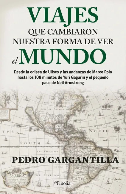Viajes Que Cambiaron La Visión del Mundo - Paperback