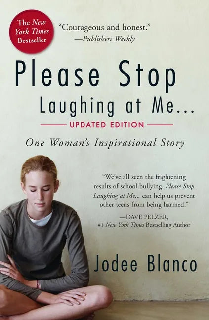 Please Stop Laughing at Me: One Woman's Inspirational Story - Paperback