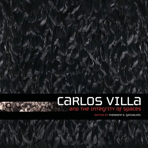 Carlos Villa and the Integrity of Spaces - Paperback