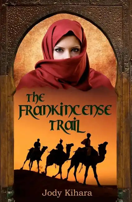 The Frankincense Trail - Paperback