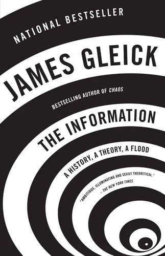 The Information: A History, a Theory, a Flood - Paperback