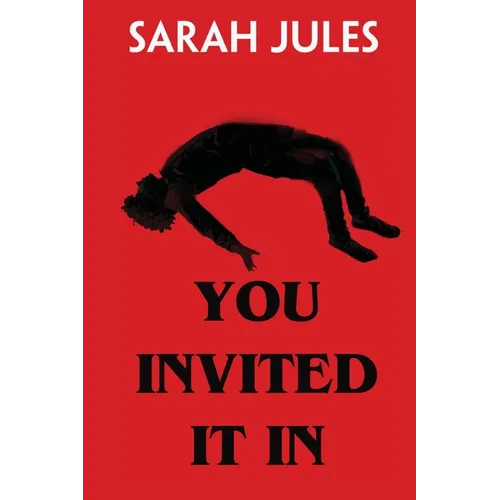 You Invited It In - Paperback