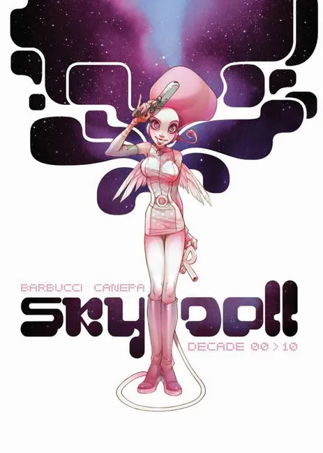 Sky Doll: Decade - Hardcover