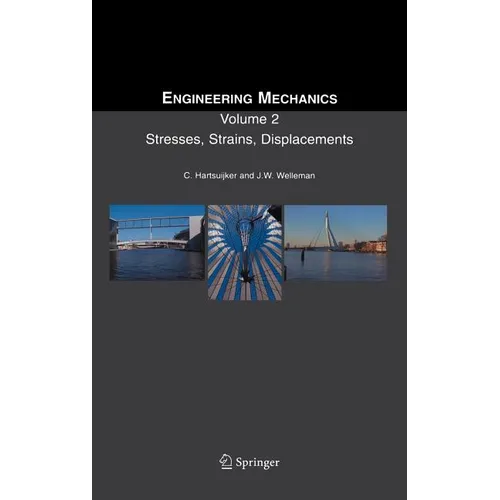 Stresses, Strains, Displacements: Volume 2 - Hardcover