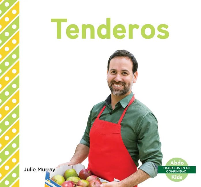 Tenderos (Grocery Store Workers) - Library Binding