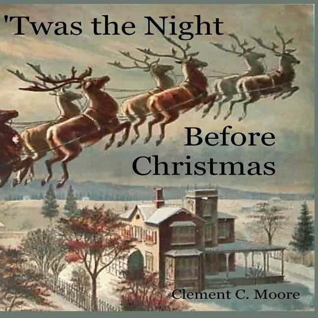 'Twas the Night Before Christmas - Paperback