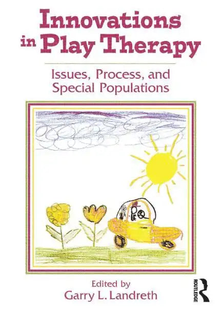 Innovations in Play Therapy - Paperback