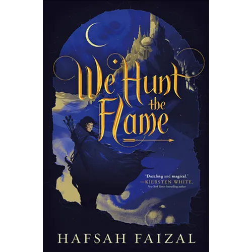 We Hunt the Flame - Hardcover