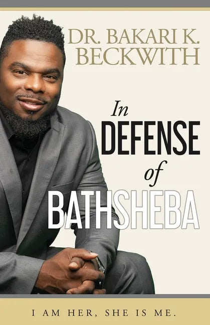 In Defense of Bathsheba - Paperback