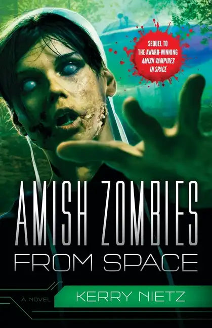 Amish Zombies from Space - Paperback