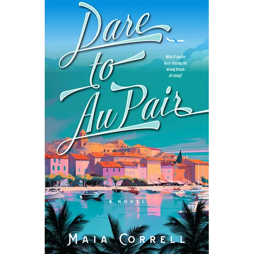 Dare to Au Pair - Paperback