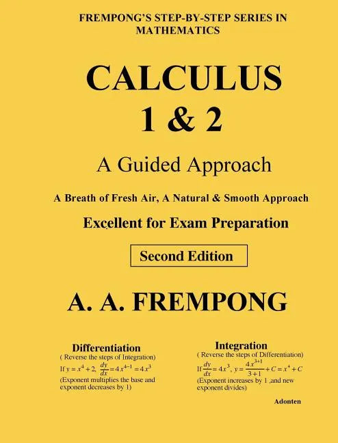 Calculus 1 & 2: A Guided Approach - Hardcover