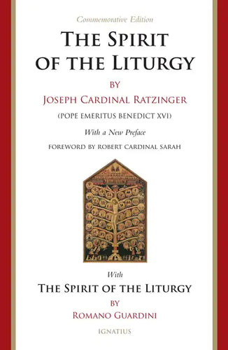 The Spirit of the Liturgy -- Commemorative Edition - Paperback