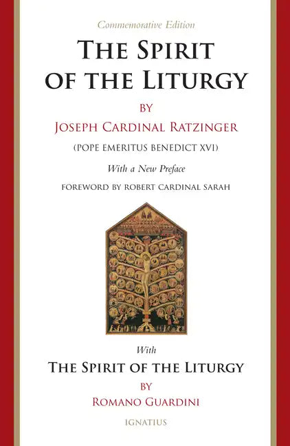 The Spirit of the Liturgy -- Commemorative Edition - Paperback