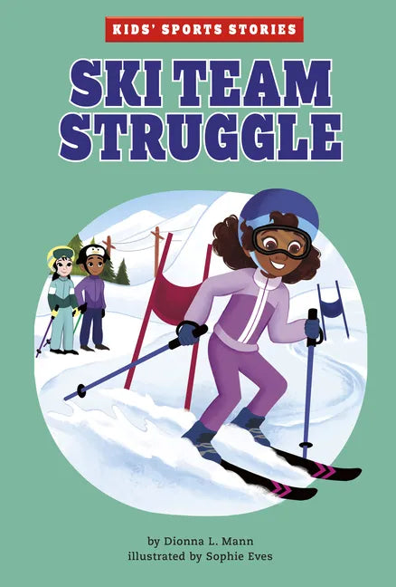 Ski Team Struggle - Hardcover