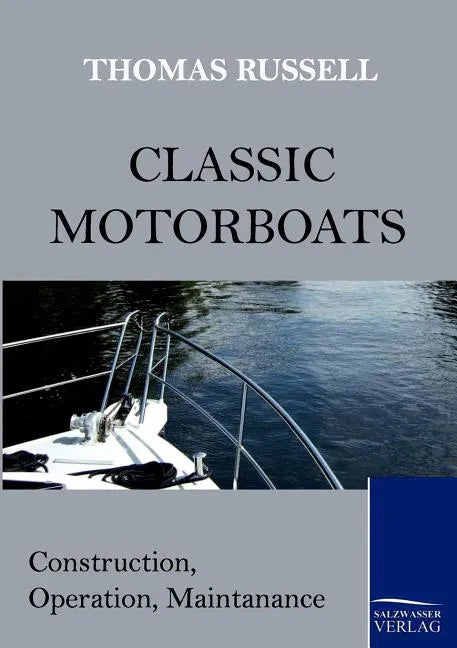 Classic Motorboats - Paperback