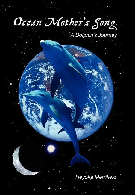 Ocean Mother's Song - Hardcover