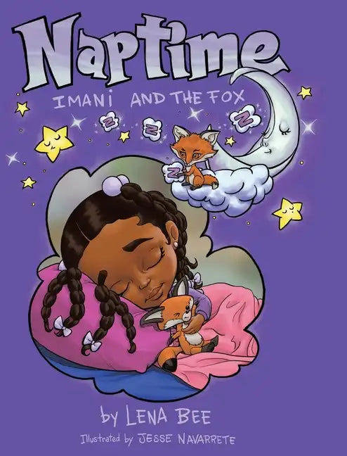Naptime with Imani and the Fox - Hardcover