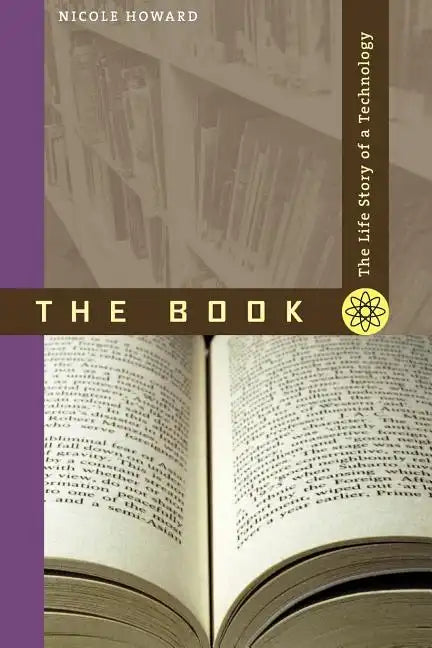 The Book: The Life Story of a Technology - Paperback