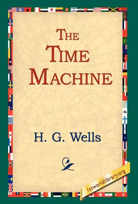 The Time Machine - Hardcover