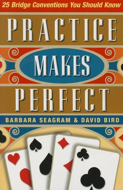 25 Bridge Conventions: Practice Makes Perfect - Paperback