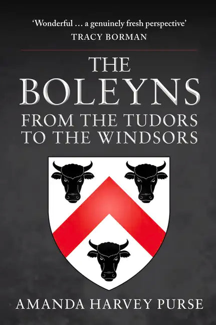 The Boleyns: From the Tudors to the Windsors - Hardcover