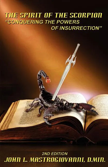 The Spirit of the Scorpion (Second Edition): 