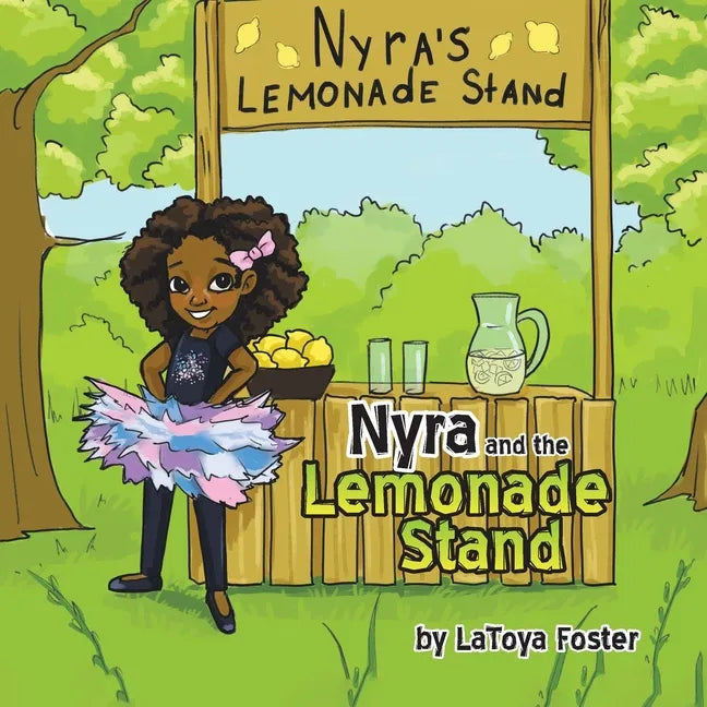 Nyra and the Lemonade Stand - Paperback