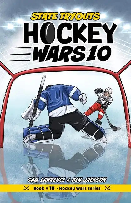 Hockey Wars 10: State Tryouts - Paperback
