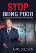 Stop Being Poor: and Learn How to Free Yourself from the Banks - Paperback