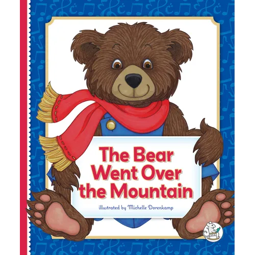 The Bear Went Over the Mountain - Library Binding