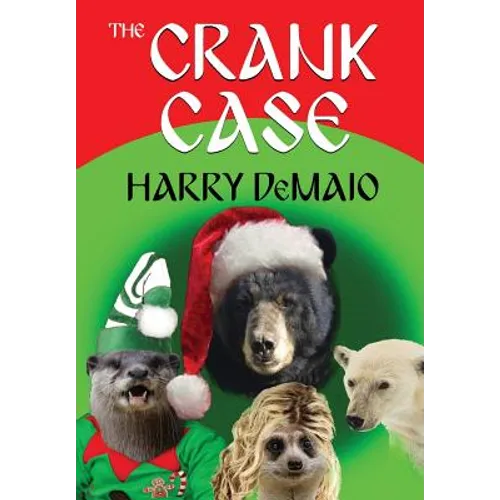 The Crank Case (Octavius Bear Book 8) - Paperback