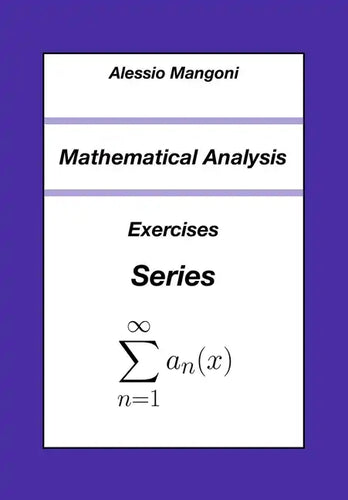 Mathematical Analysis: Exercises Series - Paperback