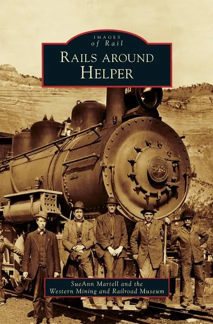 Rails Around Helper - Hardcover