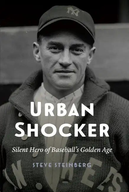Urban Shocker: Silent Hero of Baseball's Golden Age - Hardcover