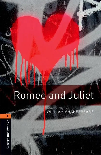 Oxford Bookworms Library: Level 2: Romeo and Juliet Playscript - Paperback