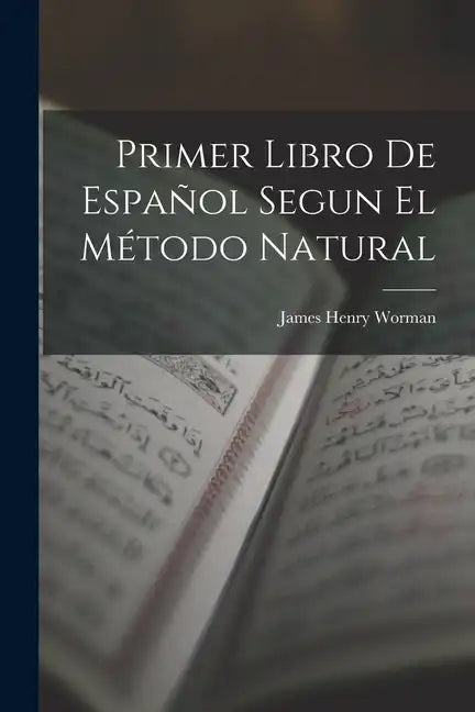 Primer Libro De Español Segun El Método Natural - Paperback