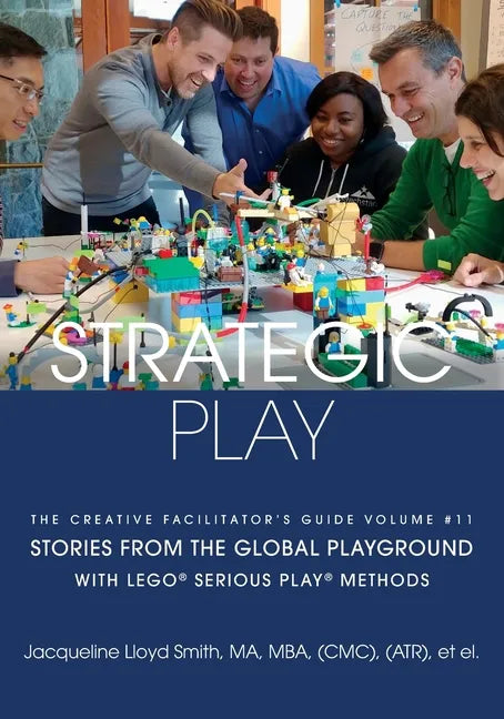 Strategic Play: with LEGO(R) SERIOUS PLAY(R) methods - Paperback