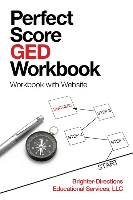 Perfect Score Ged Workbook: Workbook with Website - Paperback