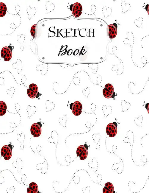 Sketch Book: Ladybug Sketchbook Scetchpad for Drawing or Doodling Notebook Pad for Creative Artists #2 - Paperback