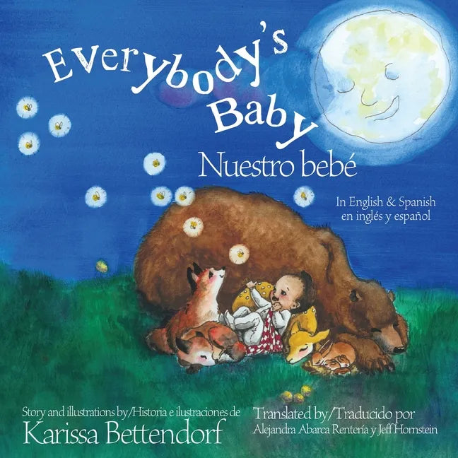 Everybody's Baby/Nuestro bebé: In English and Spanish - Paperback